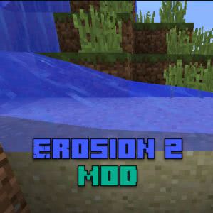 Erosion 2 mod [1.12.2] [1.11.2] [1.10.2]