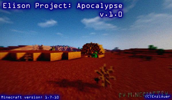 [][Survival|War|1.7.10] Elison Project: Apocalypse v. 1.0