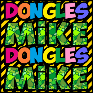 Mike Dongles [1.12.2] [1.11.2] [1.10.2] [1.9.4]