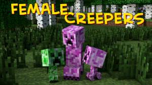 Female Creepers - Криперы девушки [1.7.10] [1.7.2]