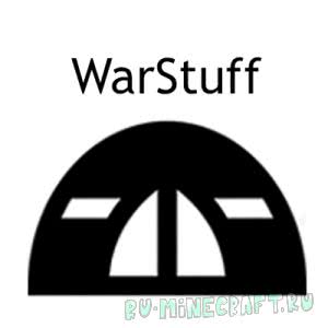 WarStuff MilitaryMod - блоки для военной базы [1.7.10]