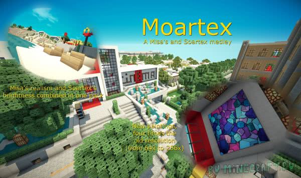 Moartex Texture Pack - как Soartex Fanver, только  Moartex [64x|256x]