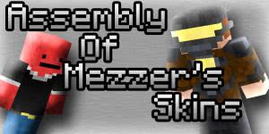 [Skins] Скины от меня - Assembly Of Mezzer's Skins
