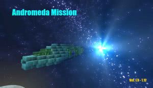 Andromeda Mission -    [1.9 - 1.12] [16x16]