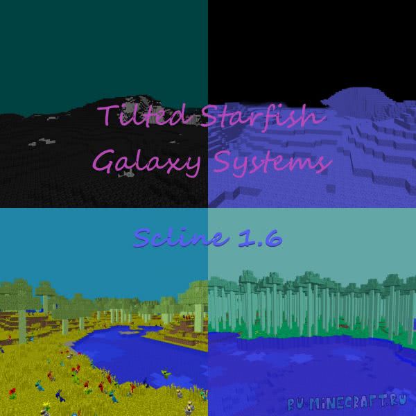 Titled Starfish Galaxy Systems: Scline [1.12.2]