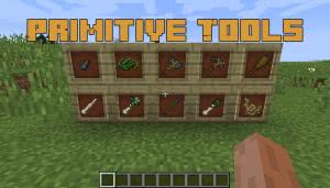 Primitive Tools -   [1.12.2]