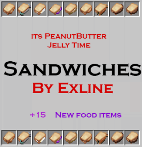 Sandwiches Mod -  ! [1.12.2] [1.11.2] [1.10.2]