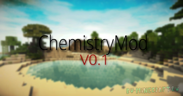 ChemistryMod v0.1 [1.7.10] 