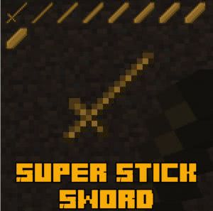 Super Stick Sword - супер меч из палок [1.18.1] [1.15.2] [1.12.2] [1.10.2] [1.9.4]
