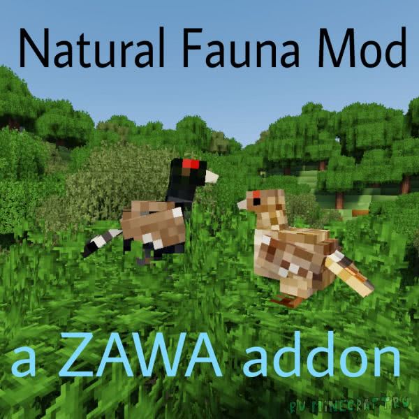Natural Fauna Mod - аддон на животных для ZAWA [1.12.2]