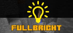 Full Brightness Toggle (Fullbright) - читерская яркость [1.19.2] [1.18.2] [1.17.1] [1.16.5] [1.12.2] [1.8.9] [1.7.10]