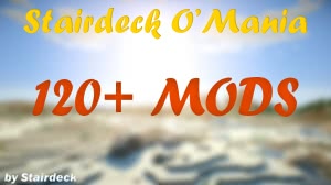 [1.7.10][120+ MODS]Stairdeck O'Mania v 1.0! -   !