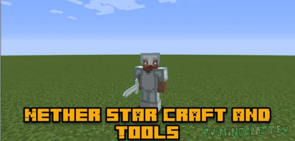 Nether Star Armor & Tools - крутые инструменты и броня из звезды края [1.12.2]