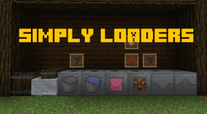 Simply Loaders -  [1.12.2] [1.11.2]