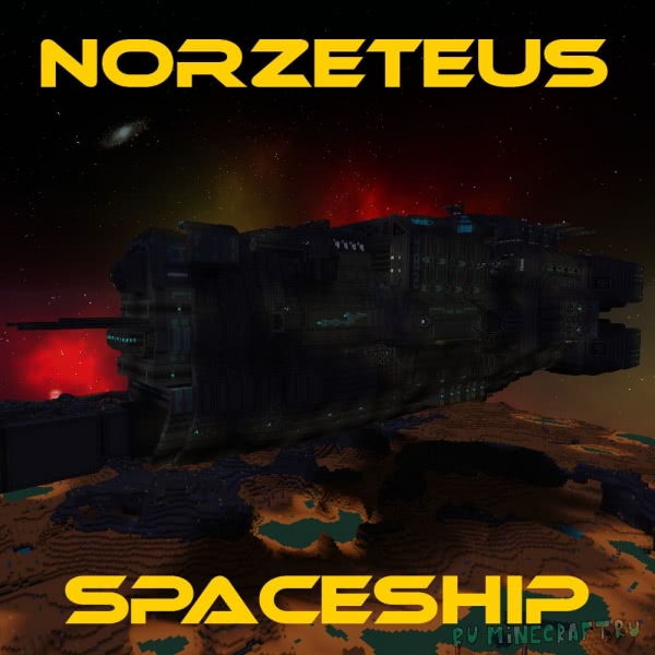 Norzeteus Spaceship -    [1.12.2] [1.11.2]