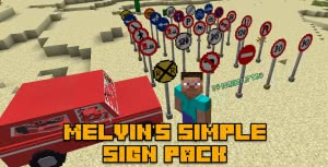 Melvin's Simple Sign pack - пак дорожных знаков [1.12.2]