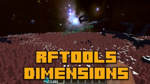 RFTools Dimensions -   [1.20.1] [1.19.4] [1.18.2] [1.16.5] [1.12.2] [1.11.2] [1.10.2] [1.8.9]