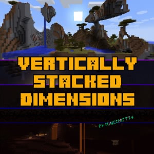 Vertically Stacked Dimensions - измерения друг над другом [1.12.2]