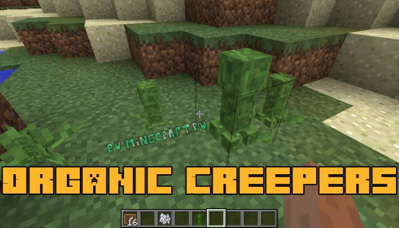 Organic Creepers - органические криперы [1.12.2]