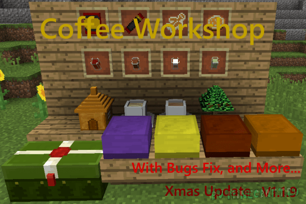 Coffee Workshop -  [1.12.2]