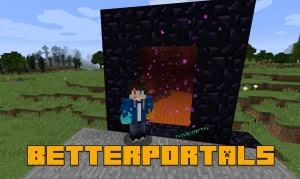 BetterPortals - ����������� ������� [1.12.2]