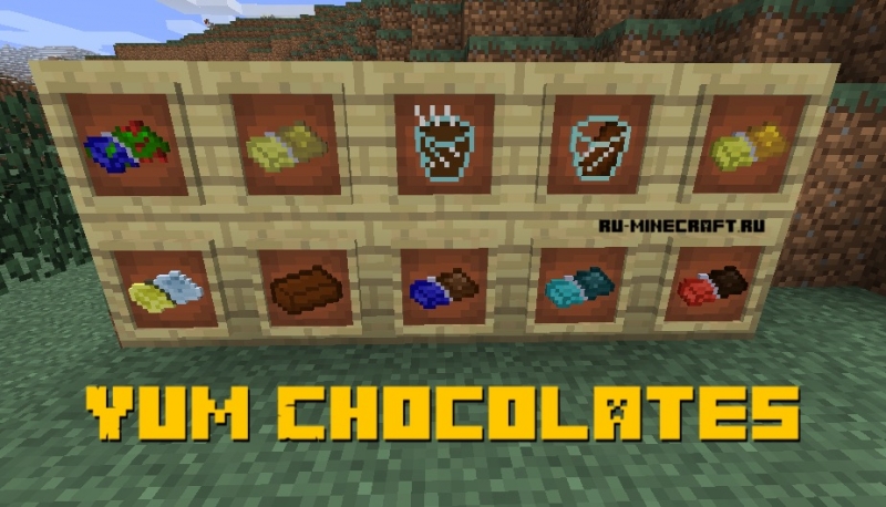 Yum Chocolates -  [1.12.2]