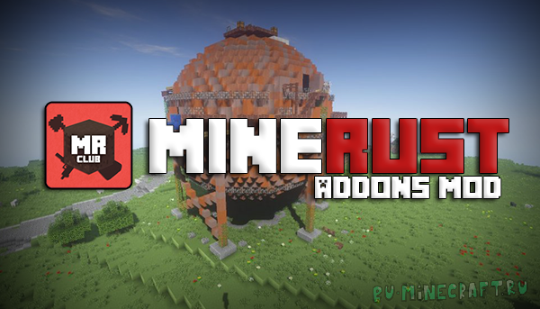 MineRust Addons Mod — Вещи из игры Rust (Раст) [1.12.2]