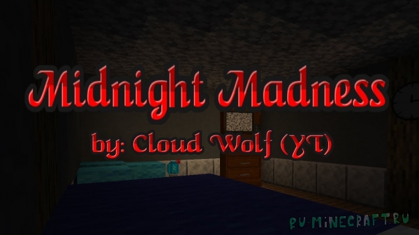 Midnight madness -   [1.14.4]