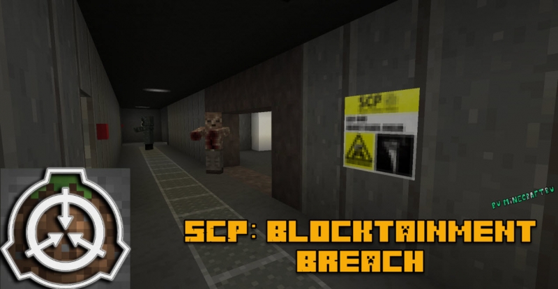 SCP: Blocktainment Breach -       [1.12.2]