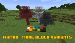 WaMod - More Block Variants - больше видов блоков [1.14.4]