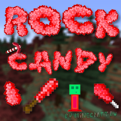Rock Candy - конфетная руда [1.16.1] [1.15.2] [1.14.4] [1.12.2] [1.11.2] [1.10.2] [1.7.10]