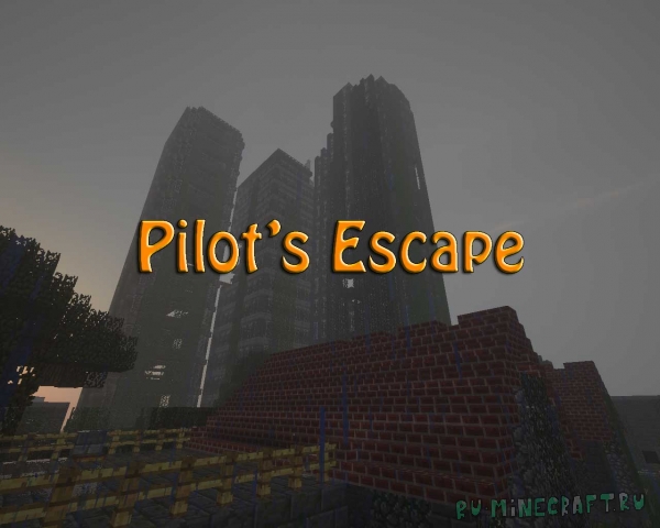 Pilot's Escape -    ,  +  [1.12.2]