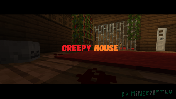 Creepy House -    [1.14.4]