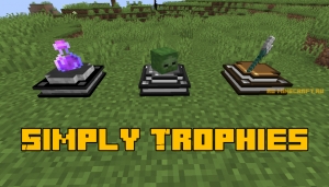 Simply Trophies - подставки для трофеев [1.15.2] [1.14.4]