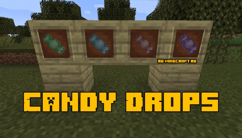Candy Drops -   [1.14.4]
