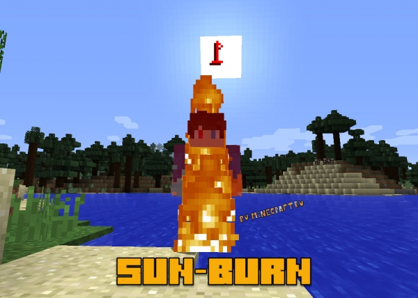 Sun-Burn - солнце поджигает игрока [1.18.1] [1.17.1] [1.16.5] [1.15.2] [1.14.4] [1.12.2]