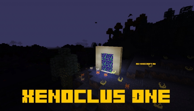 Xenoclus One - мрачный мир [1.14.4] [1.12.2]