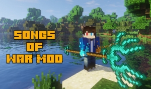 Songs of War Mod - ��������, ������� ���� [1.12.2]