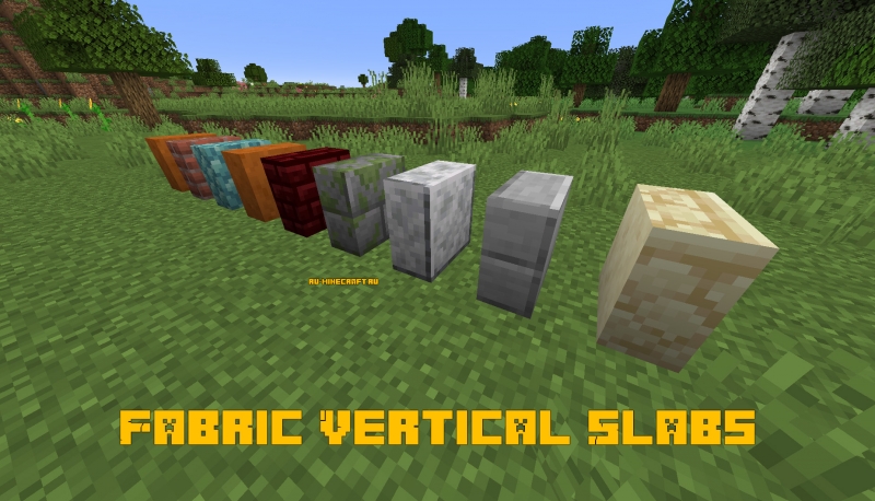 Fabric Vertical Slabs - вертикальные полублоки [1.16] [1.15.2]