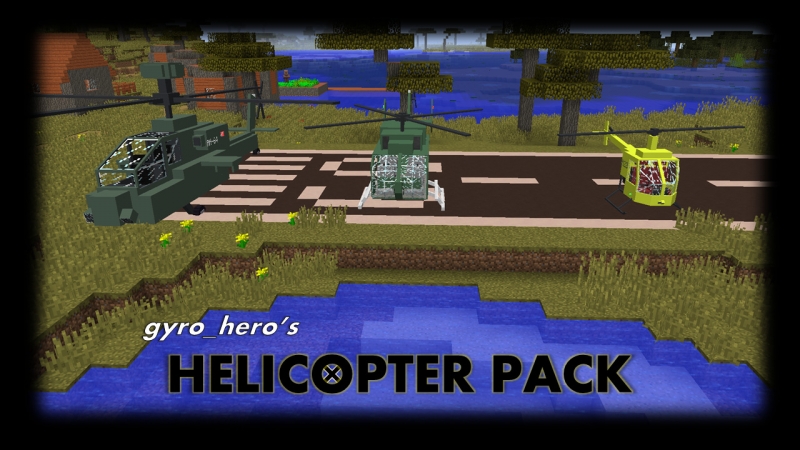 Hero Aviation Helicopter Pack -   [1.12.2]