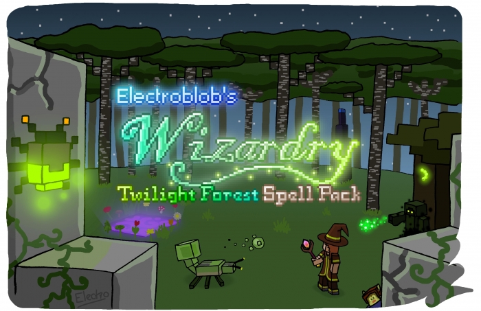 Electroblob's Wizardry: Twilight Forest Spell Pack -  [1.12.2]