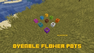 Dyeable Flower Pots - разноцветные горшки [1.15.2]