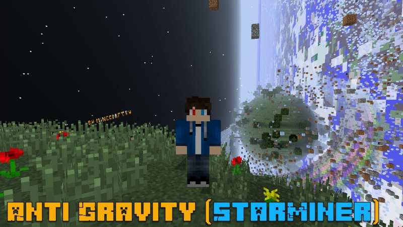 Anti Gravity (StarMiner) - стармайнер, мод на гравитацию [1.7.10] [1.6.4]