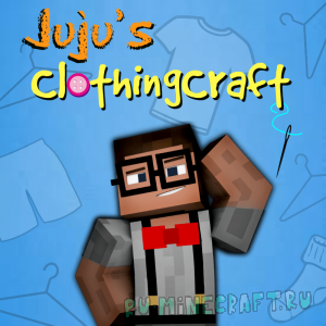 Juju's ClothingCraft -      [1.16.5] [1.15.2] [1.8.9] [1.7.10]