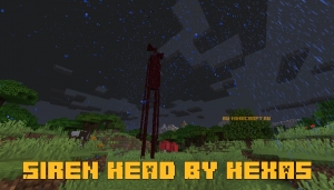 Siren Head By Hexas - сиреноголовый [1.15.2]