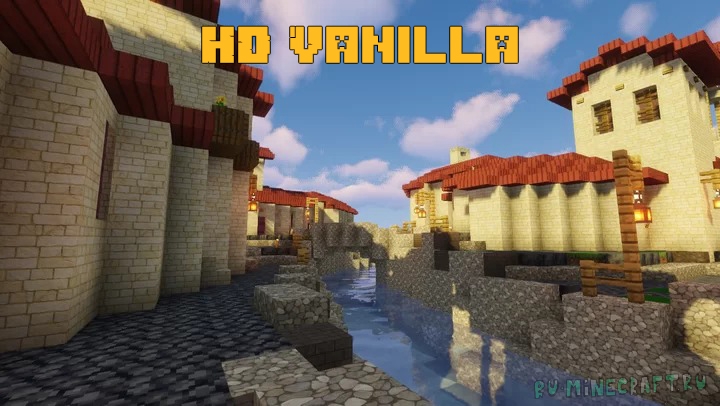 HD Vanilla - ванилла в HD разрешении [1.16.4] [1.15.2] [512x]