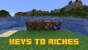 Keys to Riches - ящики и ключи [1.15.2]