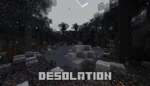 Desolation -    [1.21.5] [1.20.6] [1.19.2] [1.17.1] [1.16.5] [1.15.2]