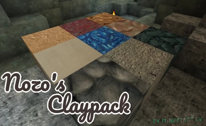 Nozo's Claypack! - немного реалистичных текстур [1.17] [1.16.4] [128x]