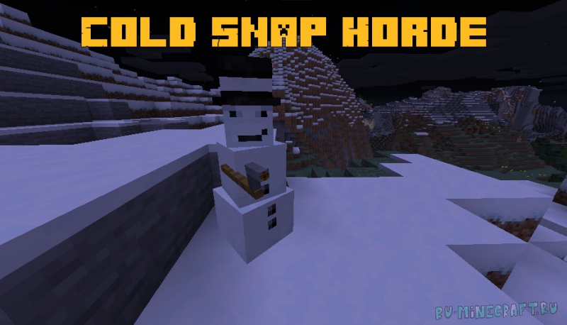 Cold Snap Horde - злая орда снеговиков [1.19.4] [1.18.2] [1.17.1] [1.16.5]